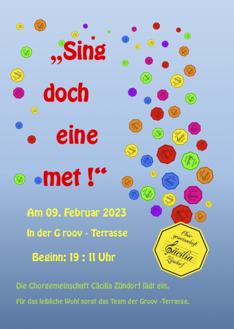 "Sing doch eine met !"